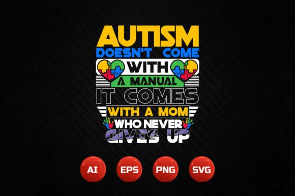 Autism T-shirt Design 41: A Designer’s Review for Graphics and T-Shirt Designs