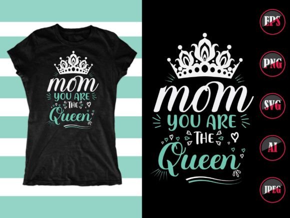 Best Mom T-shirt Design 9 Graphics and Illustrations Review