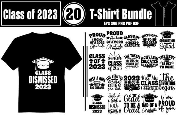 Class of 2023 T-Shirt Bundle Graphics and T-Shirt Designs Review