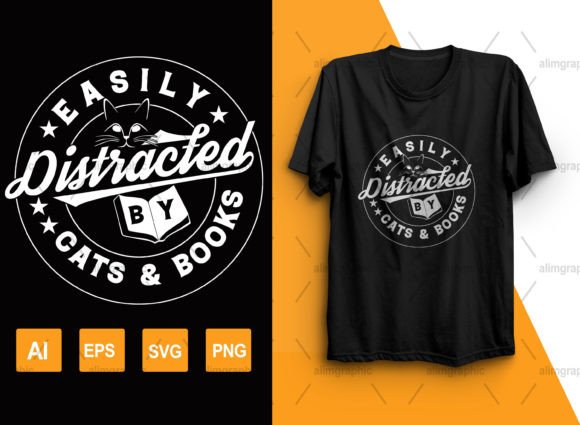 Easily Distracted by Cats and Books Graphics and T-Shirt Designs Review