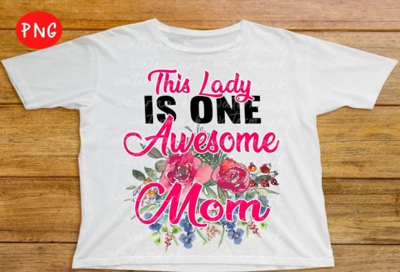 Mother s Day Png, Birthday Mama Png, Mom Graphics and T-Shirt Designs